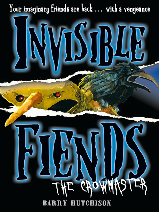 Invisible Fiends – the Crowmaster